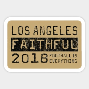 Football Is Everything - Los Angeles FC LAFC Faithful Sticker